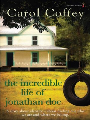 cover image of The Incredible Life of Jonathan Doe